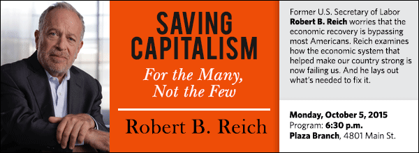 Saving Capitalism For The Many Not The Few Robert B Reich