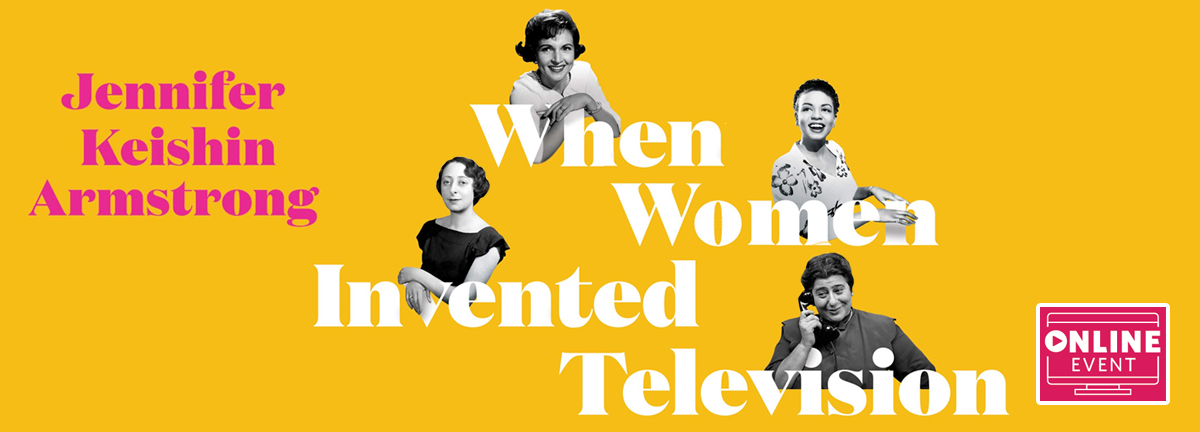 when women invented television
