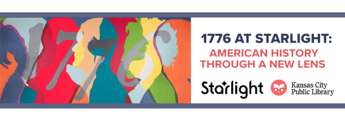 1776 at starlight American history through a new lens 