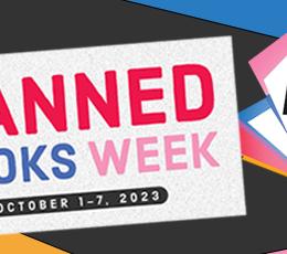 Colorful image with words Banned Books Week and date, October 1-7, 2023