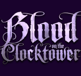 blood on the clocktower art