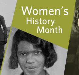 March is Women's History Month, and there are many ways to commemorate the lives and achievements of women throughout history and share experiences of today's women. Check out the collection of books, movies, and other resources available at the Library. 