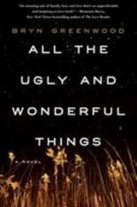 The cover of All the Ugly and Wonderful things has a black background with wheat stocks on the bottom