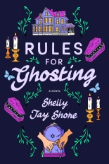 The cover of Rules for Ghosting has a purple background with drawn images of a large house, coffins, candles, a grave marker with the Star of David, and a pair of hands holding pinkies together