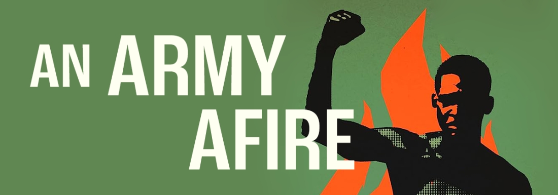 An Army Afire