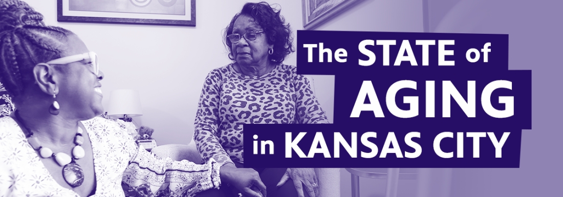 The State of Aging in Kansas City