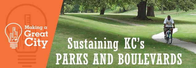 Sustaining KC's Parks and Boulevards