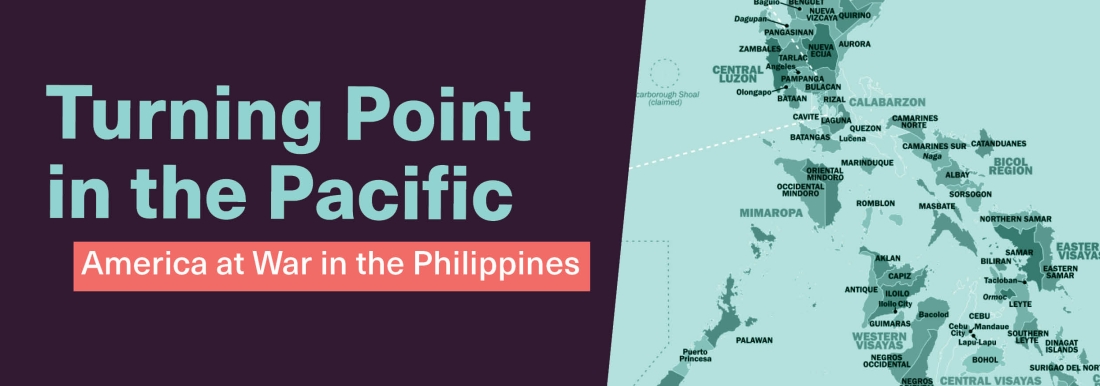 Turning Point: America at War in the Philippines 