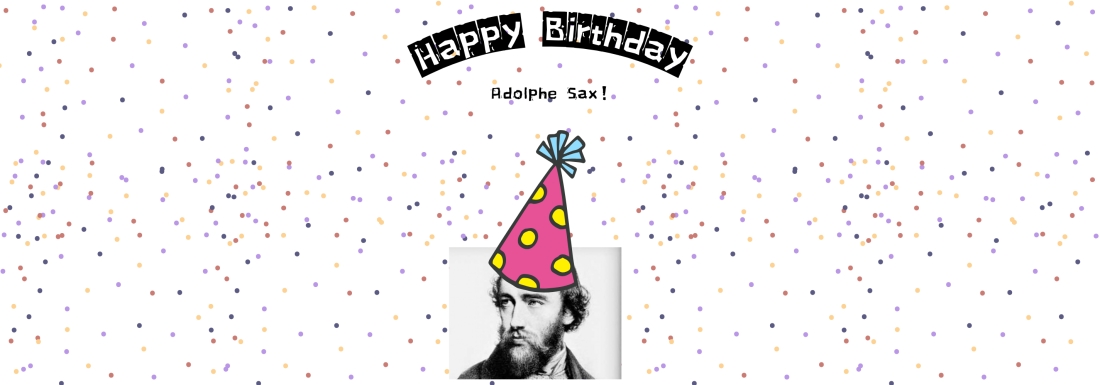 Adolphe Sax with birthday hat