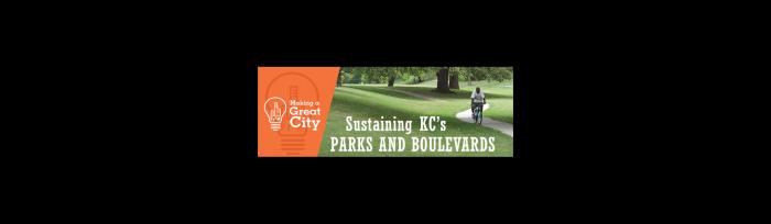 Sustaining KC's Parks and Boulevards