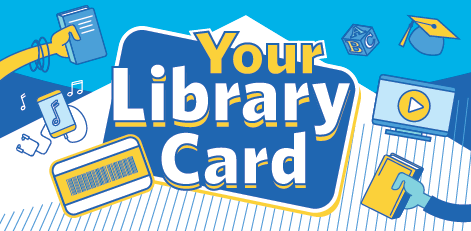 Your Library Card