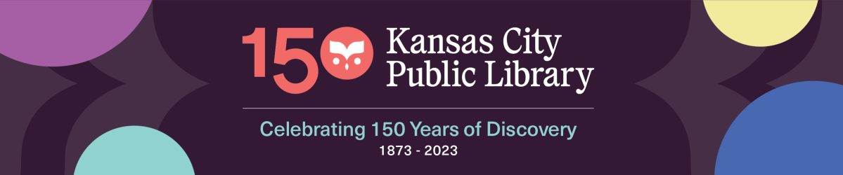 Kansas City Public Library 150 year anniversary