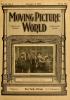   Through the Camera Lens: The Moving Picture World and the Silent Cinema Era, 1907-1927