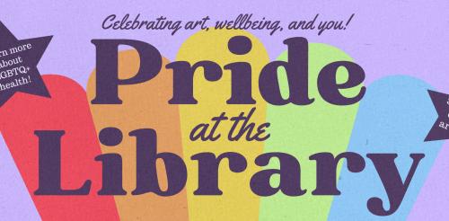 Pride at the Library banner graphic